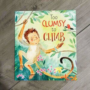 5/$20 Too Clumsy to Climb Children's Book